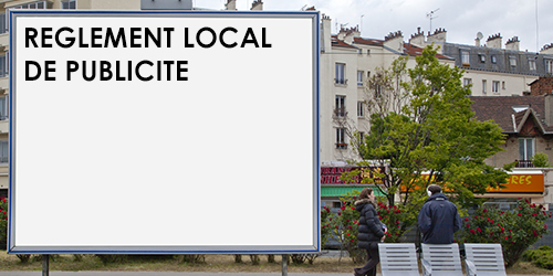Règlement local de publicité Règlement local de publicité