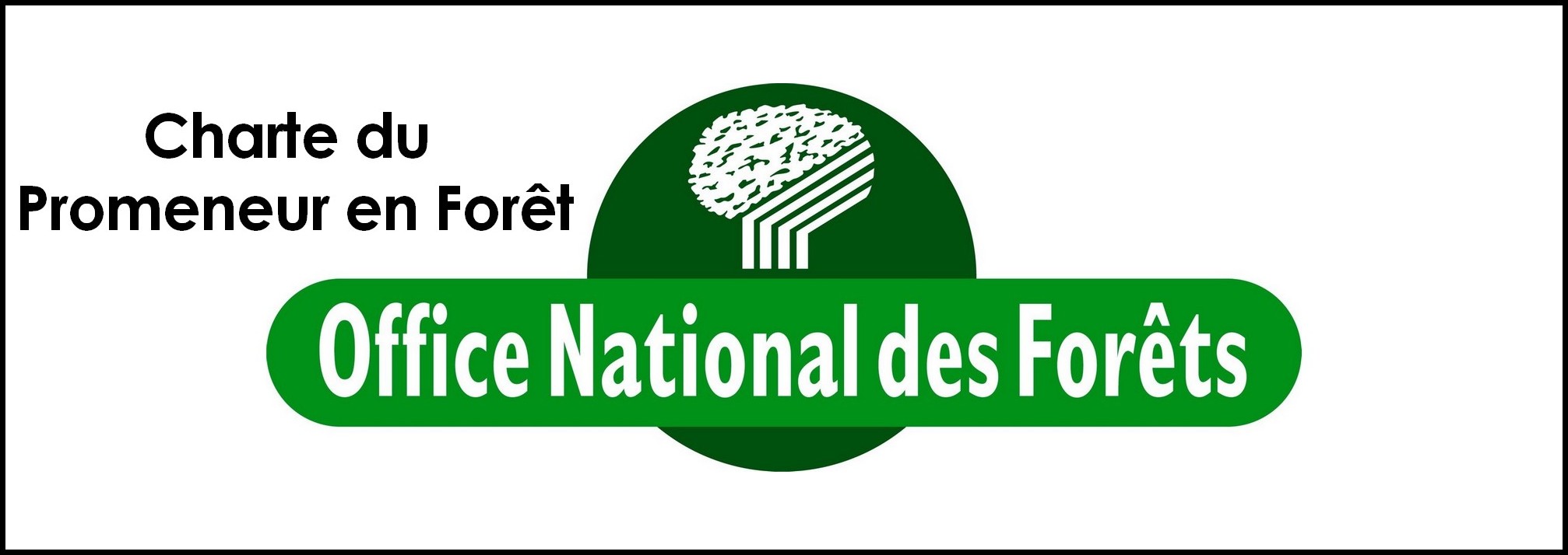 Charte du promeneur en forêt Charte du promeneur en forêt